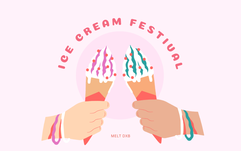 Melt DXB: Dubai Is Hosting an Ice Cream Festival Till the End of August.